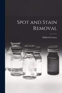 Spot and Stain Removal