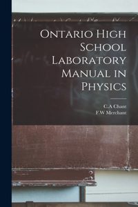 Ontario High School Laboratory Manual in Physics