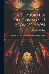 Topografia Del Romanzo I Promessi Sposi