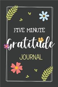 Five Minute Gratitude Journal