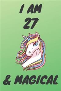 I Am 27 And Magical