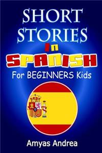 SHORT STORIES IN SPANISH For BEGINNERS Kids
