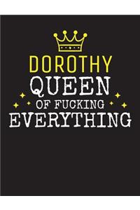 DOROTHY - Queen Of Fucking Everything
