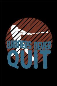 Winners never quit