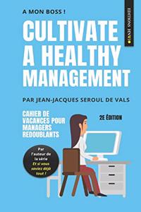 A Mon Boss: Cahier de Vacances Pour Managers Redoublants: Connaissez-Vous La Méthode Pome ?