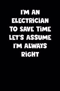 Electrician Diary - Electrician Journal - Electrician Notebook - Funny Gift for Electrician