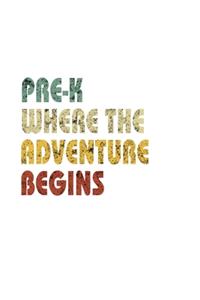Pre K Where The Adventure Begins