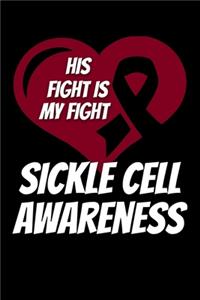 Her Fight Is My Fight Sickle Cell Awareness