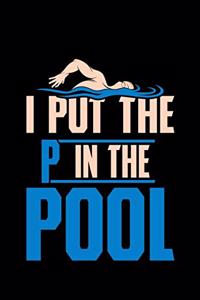 I put the P in the pool