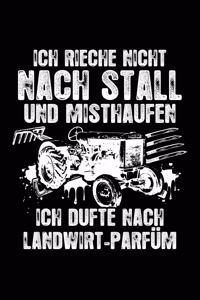 Ich Dufte Nach Landwirt-Parfüm