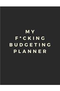 My F*cking Budgeting Planner!