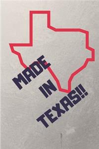 Made In Texas!!