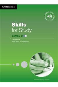 Skills for Study Student's Book with Downloadable Audio Student's Book with Downloadable Audio