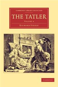 Tatler - Volume 4