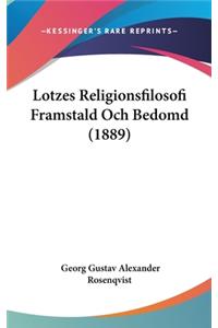 Lotzes Religionsfilosofi Framstald Och Bedomd (1889)