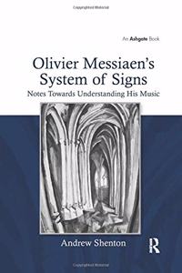 Olivier Messiaen's System of Signs