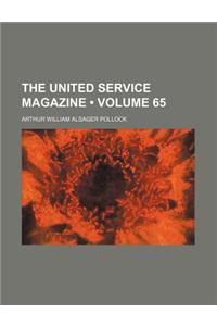 The United Service Magazine (Volume 65)