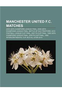 Manchester United F.C. Matches
