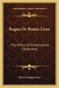 Bogus or Bonus Lives