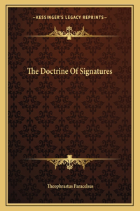 The Doctrine Of Signatures