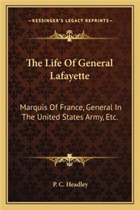 Life Of General Lafayette
