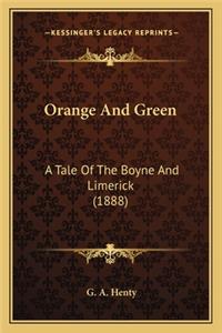 Orange And Green