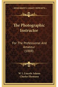 The Photographic Instructor