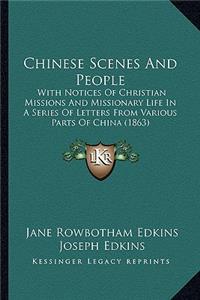 Chinese Scenes and People