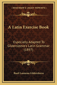 Latin Exercise Book