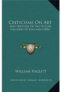 Criticisms on Art