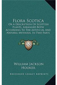 Flora Scotica