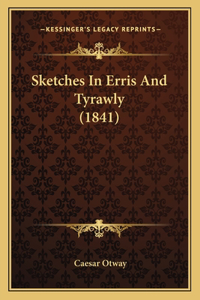 Sketches in Erris and Tyrawly (1841)