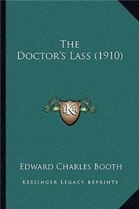 The Doctor's Lass (1910)