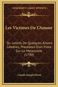 Les Victimes De L'Amour