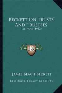 Beckett On Trusts And Trustees