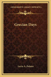 Grecian Days