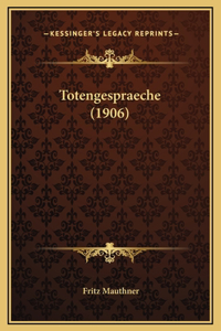Totengespraeche (1906)