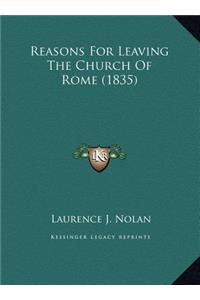 Reasons For Leaving The Church Of Rome (1835)