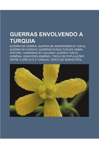 Guerras Envolvendo a Turquia