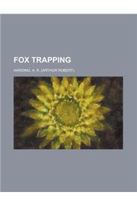 Fox Trapping