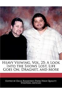 Heavy Viewing, Vol. 25: A Look Into the Shows Lost, Life Goes On, Dragnet, and More