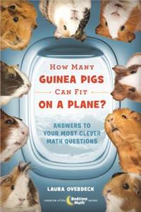 How Many Guinea Pigs Can Fit on a Plane?