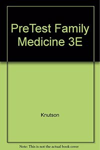 Family Medicine Pretest Self-Assessment And Review