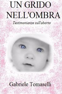 Un grido nell'ombra