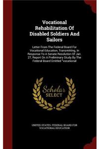 Vocational Rehabilitation of Disabled Soldiers and Sailors