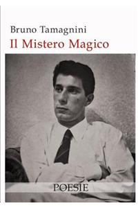 Il Mistero Magico - Poesie