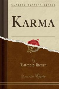 Karma (Classic Reprint)