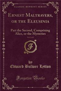 Ernest Maltravers, or the Eleusinia, Vol. 2 of 2