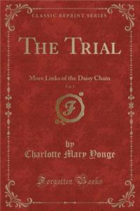 The Trial, Vol. 1