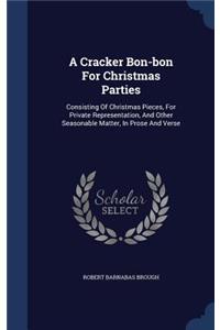 Cracker Bon-bon For Christmas Parties